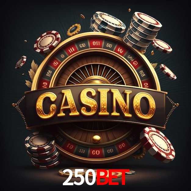 250BET,250 BET login