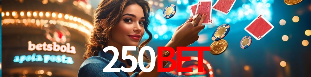 Bonus Features 250BET